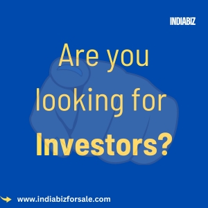 Serious Company Investors in India | IndiaBizForSale